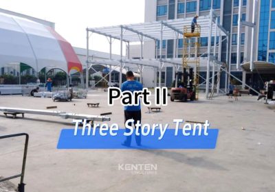three story tent install